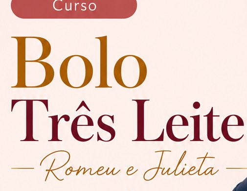 Bolo Três Leites Romeu e Julieta